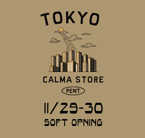 【抽選応募】TOKYO CALMASTORE SOFT OPENING TICKET 11月29日−30日